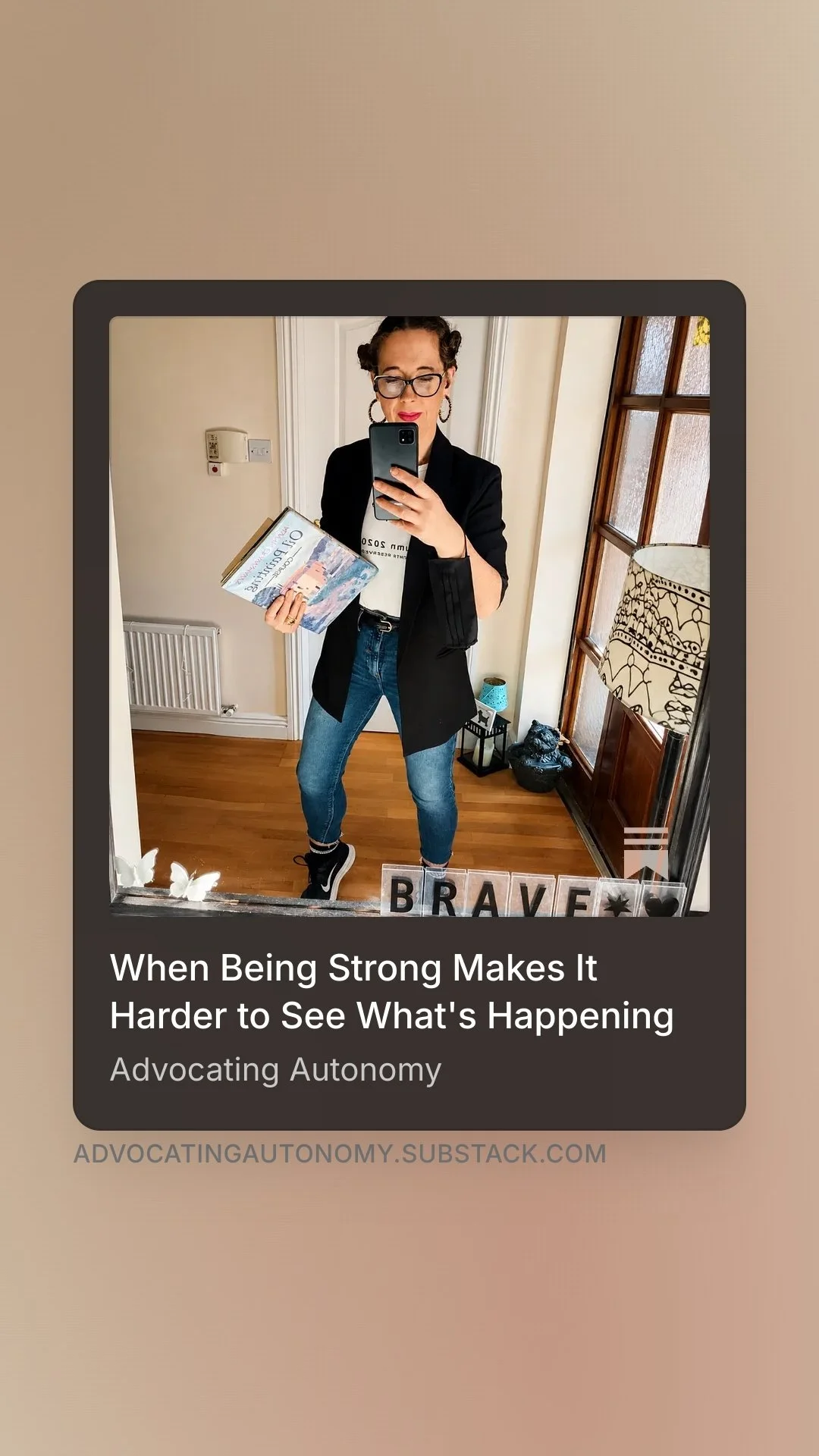Article cover for “When Being Strong Makes It Harder to See What's Happening” by Pauline Harley, exploring strength, accommodation, self-invalidation and autonomy.