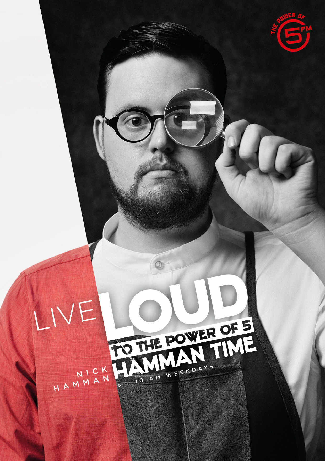 5FM - Live Loud Dj Line-up posters, outdoor and print executions.