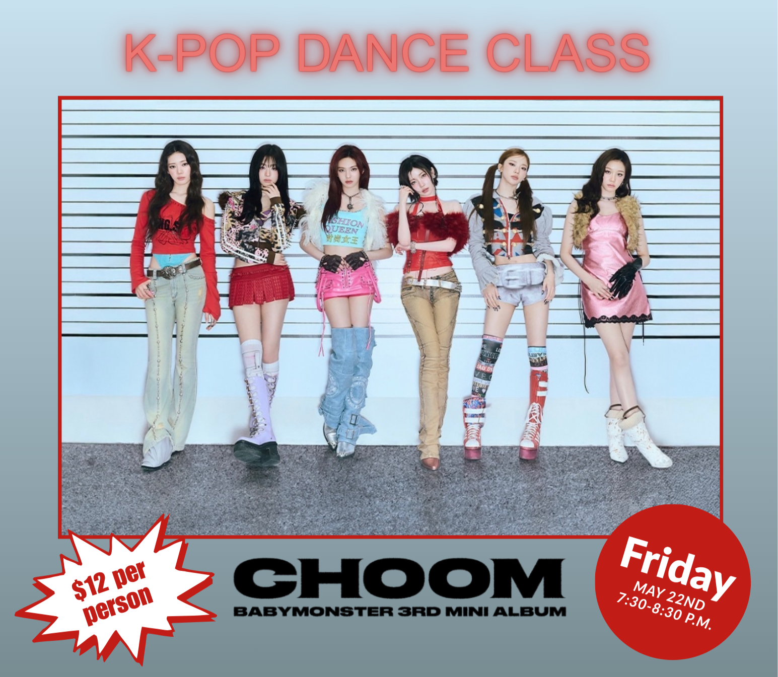 "Choom" K-Pop Dance Class