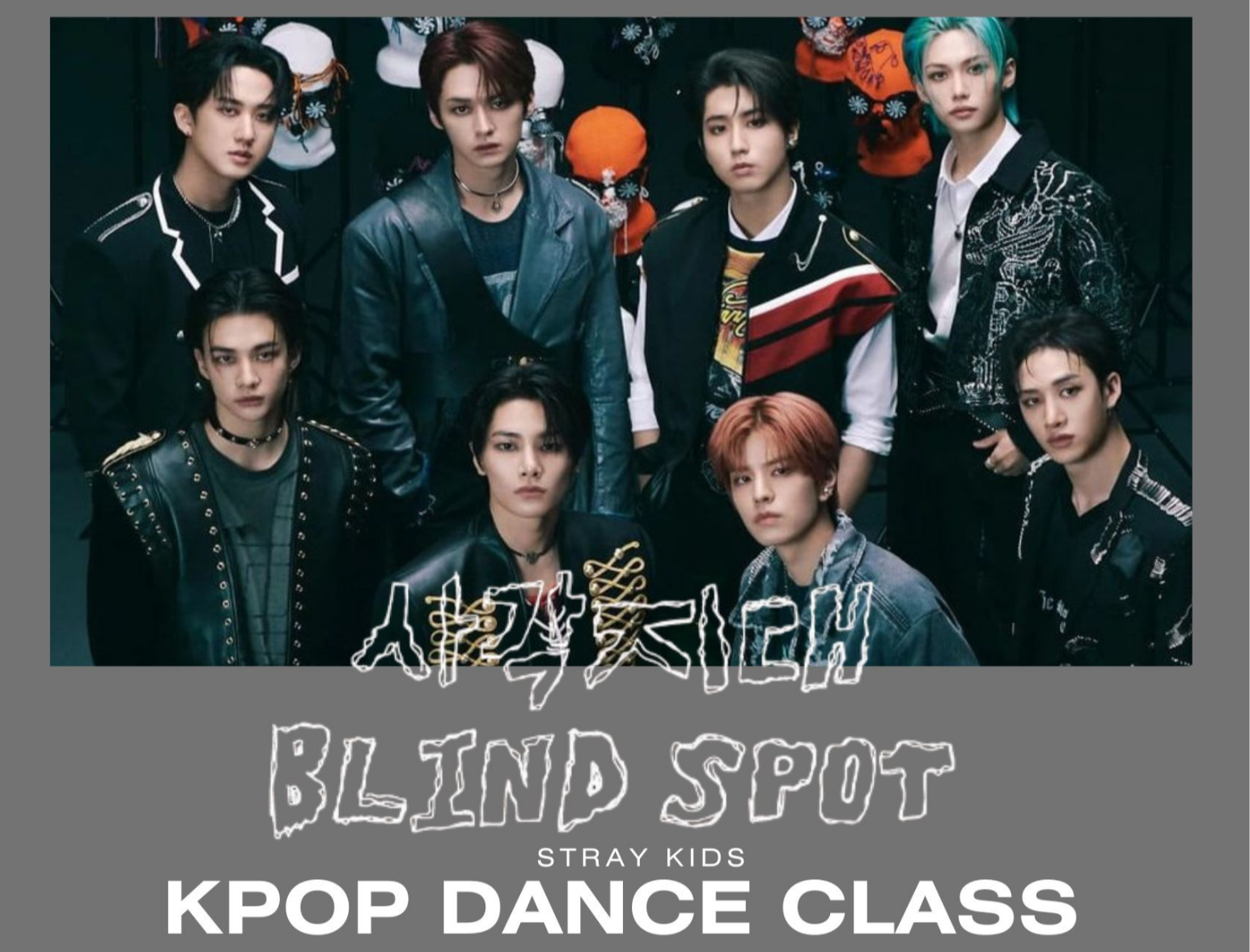 "Blind Spot" K-Pop Dance Class