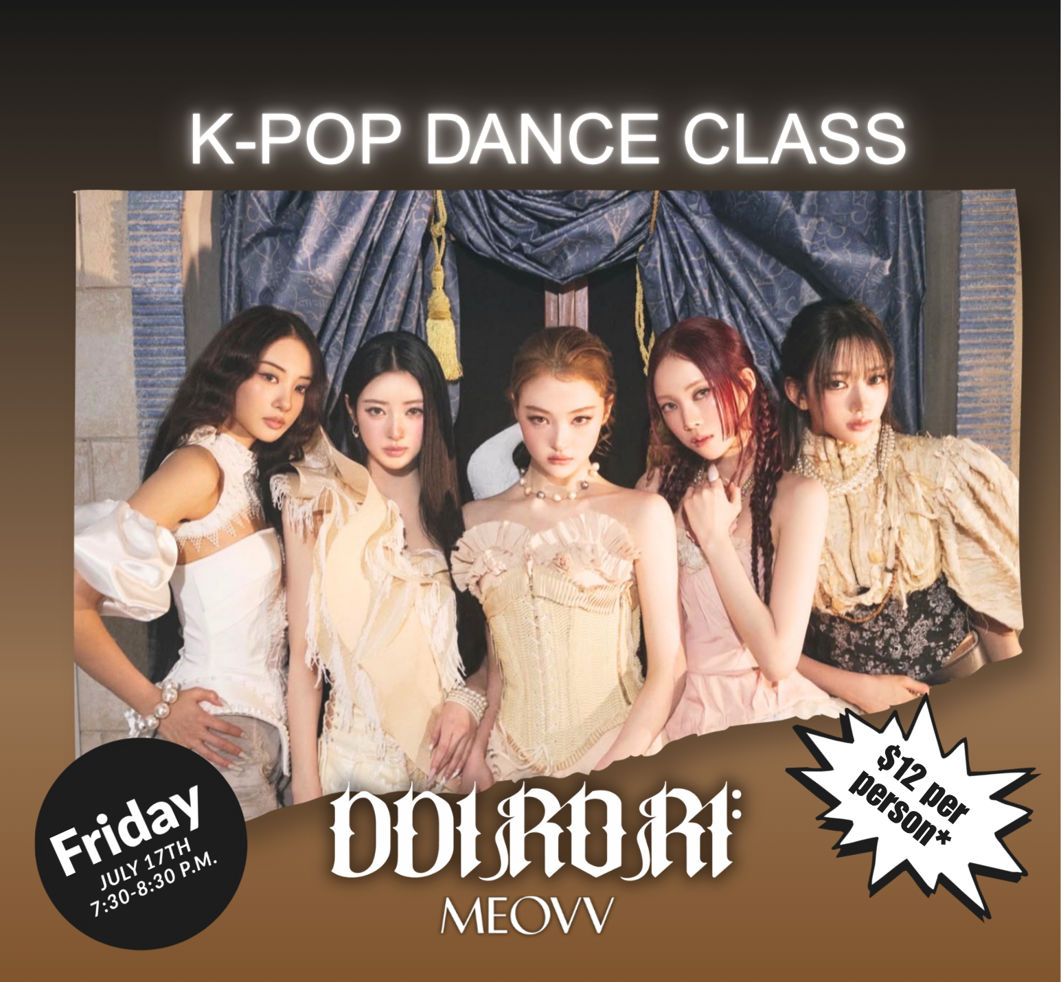Friday, July 17th "DDI RO RI" K-Pop Dance Class