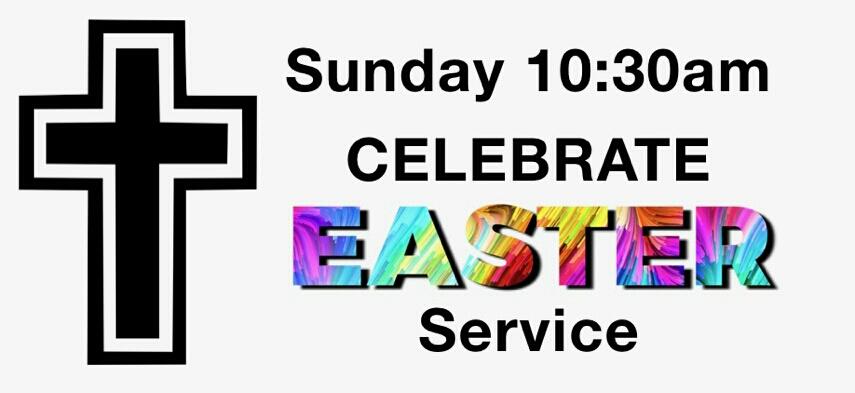 Sunday April 21st at 10:30 AM We welcome you to join us for Easter Sunday service as we give reverence to the one who is the reason for the season!