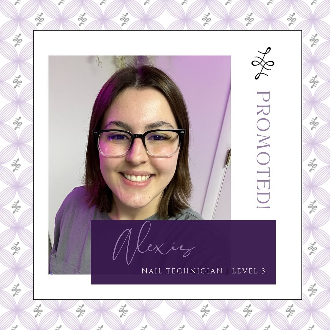 Promotion Alert!💜
&bull;
Alexis has earned a well-deserved promotion to Level 3 Nail Technician! 🎉 Known for her flawless XL &amp; XXL acrylic sets, she brings precise shaping and impeccable polish application to every appointment✨ Her infectious e