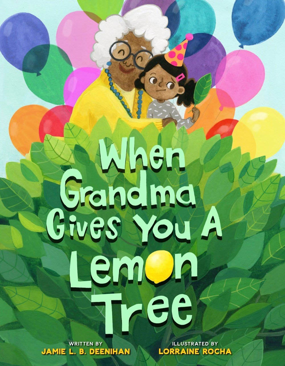 https://images.squarespace-cdn.com/content/v1/5aff8a237e3c3abd03568195/72cd362d-fbcf-4075-8758-efaa2f12ebb1/When-Grandma-Gives-You-a-Lemon-Tree.jpg
