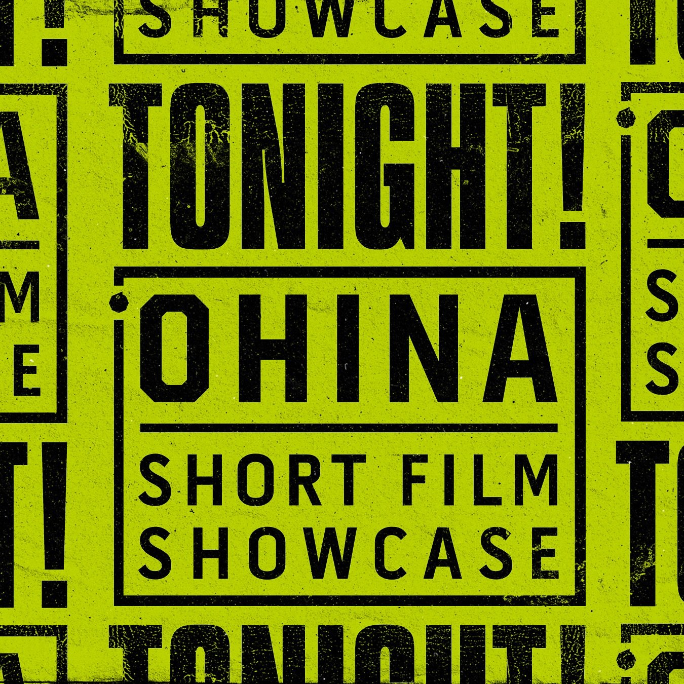 TONIGHT!

&lsquo;OHINA SHOWCASE
8 - 9:30 p.m.
Consolidated Ward 16 Theatres

Films:
Salvador
The Arrangements
Massagers 4 Sale
Grace
Dasher
A Hurt Like Mine

&mdash;&mdash;&mdash;&mdash;&mdash;

&lsquo;OHINA SHOWCASE
presents

a special screening of
