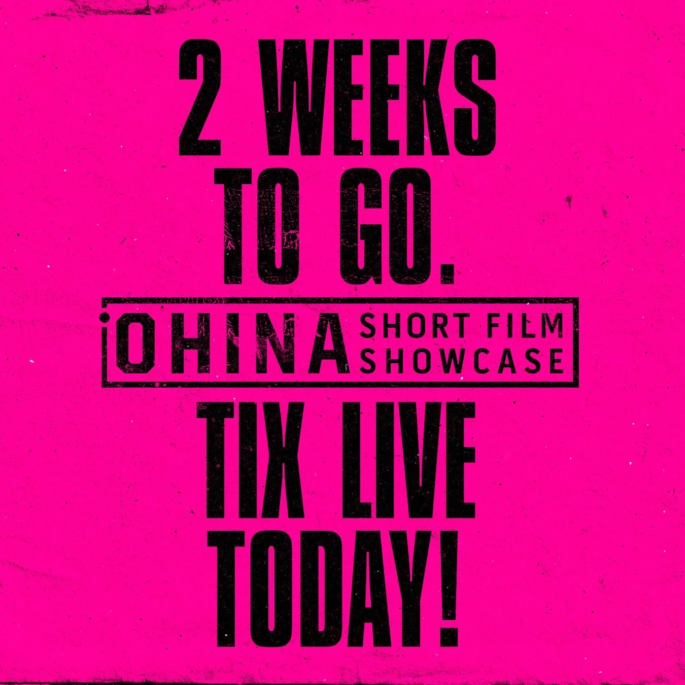 2 WEEKS TO GO!
TIX LIVE TODAY!

OHINA.org

Link in bio&hellip;