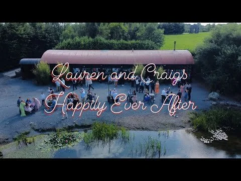 Lauren and Craigs Happily Ever After (4k)