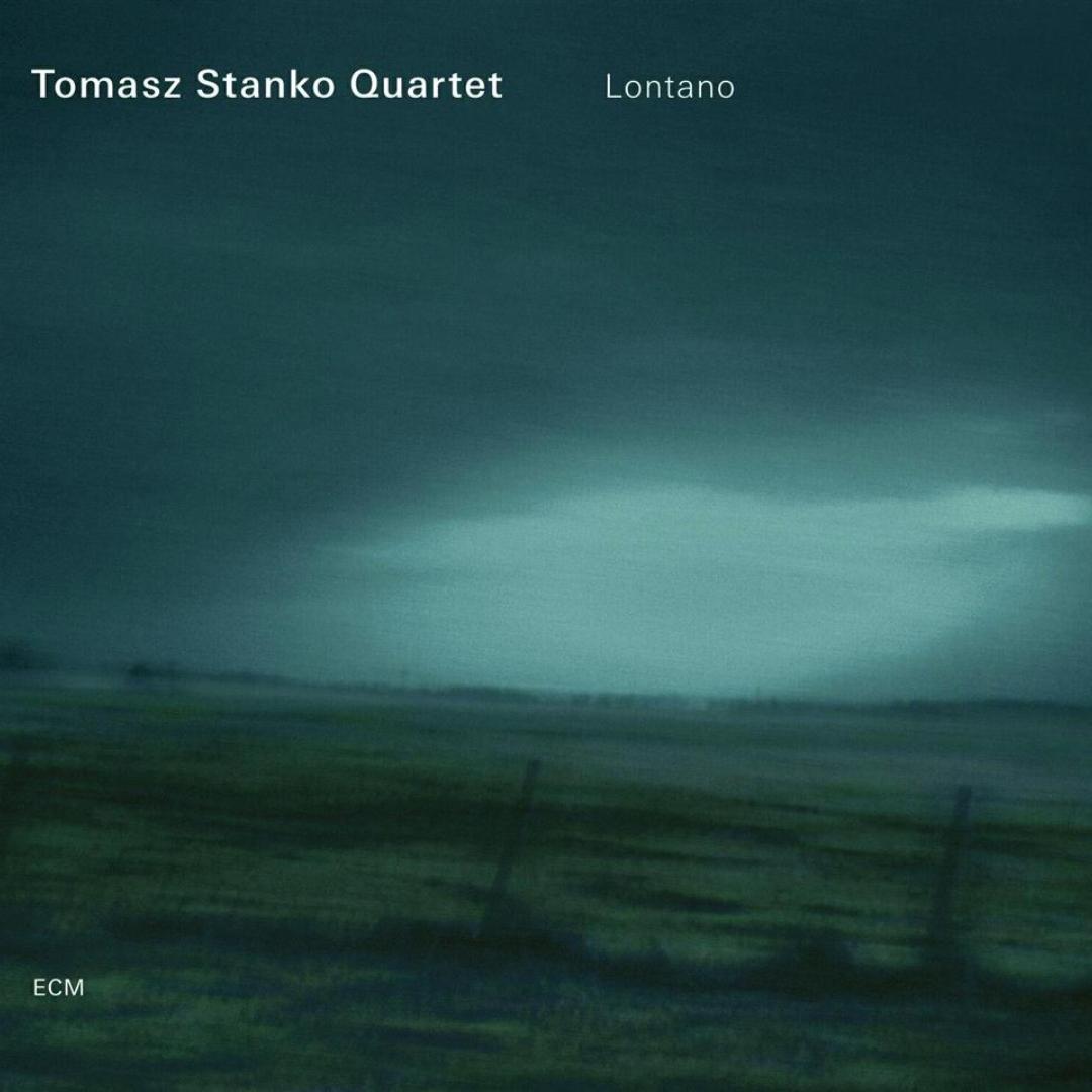 Tomasz Stańko Quartet "Lontano"