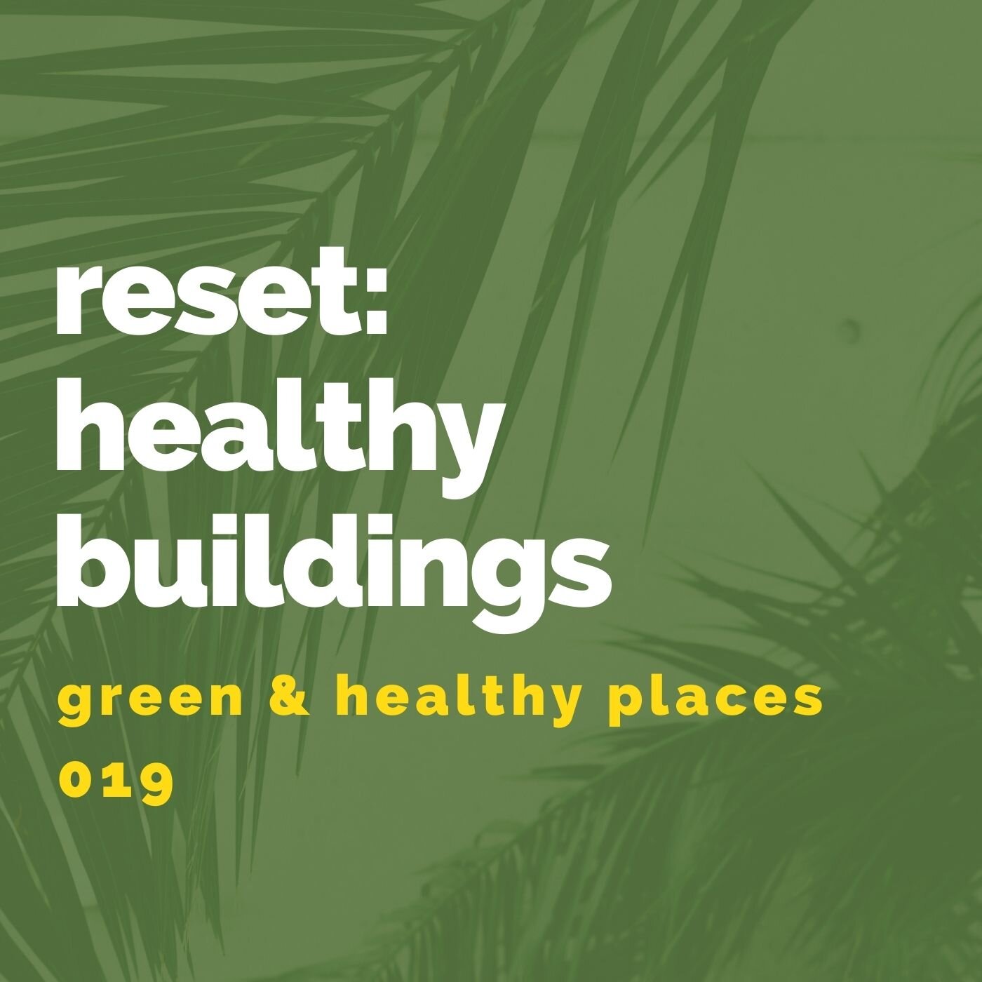reset healthy buildings.jpg
