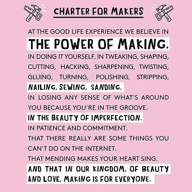 LOVE this from @goodlifeexperience , my heroes.  #ethos #missionstatement  #makers #make #sew #draw #think #print #sculpt #form #createandcultivate