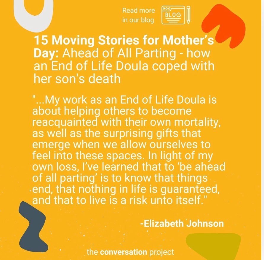 Thank you to The Conversation Project for sharing the story of @peacefulpresencedoulas ED Elizabeth Johnson, &ldquo;Ahead of All Parting&rdquo;
Repost&bull; @convoproject 🌼 This upcoming Mother&rsquo;s Day, think about sharing what&rsquo;s important