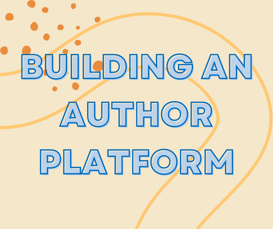 Building Your Author Platform