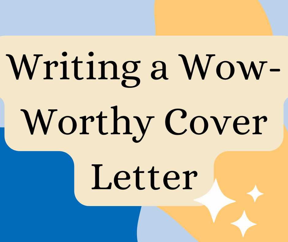 Wow Them with Your Cover Letter