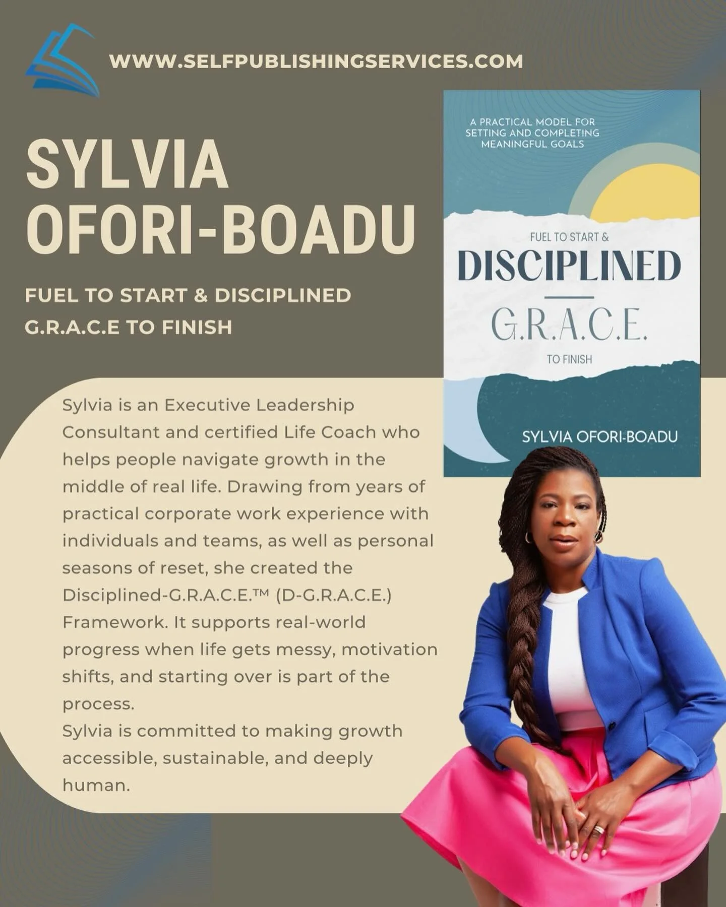 Today we are highlighting one of our amazing Clients, Sylvia Ofori-Boadu, as she celebrates the release of her powerful new book, Fuel to Start &amp; Disciplined G.R.A.C.E to Finish. 
.
.
.
#selfpublishingservices #SPS #bookrelease #authorsofinstagra