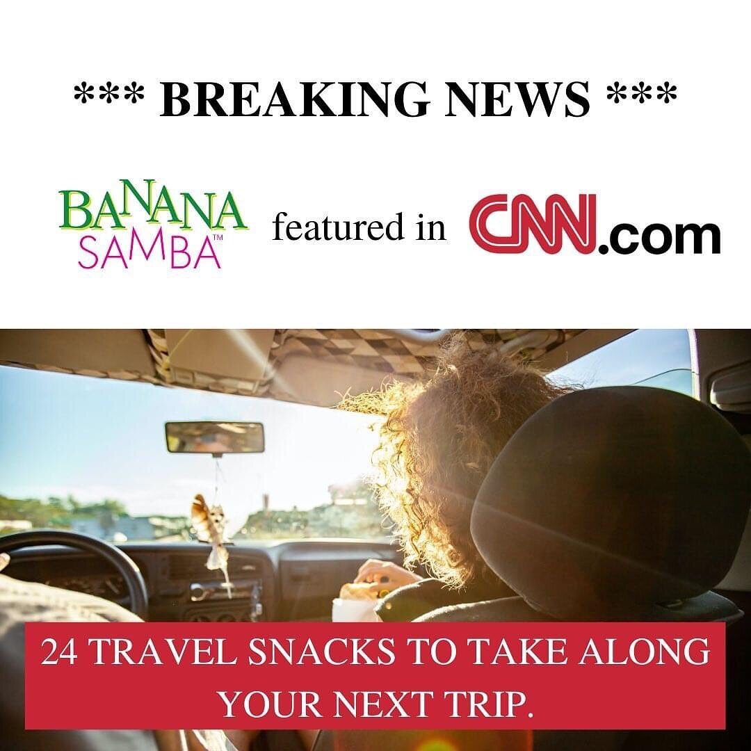 Beyond excited about Banana Samba being featured by CNN. It means so much to us! ARTICLE: https://www.cnn.com/cnn-underscored/travel/best-travel-snacks?iid=CNNUnderscoredHPcontainer