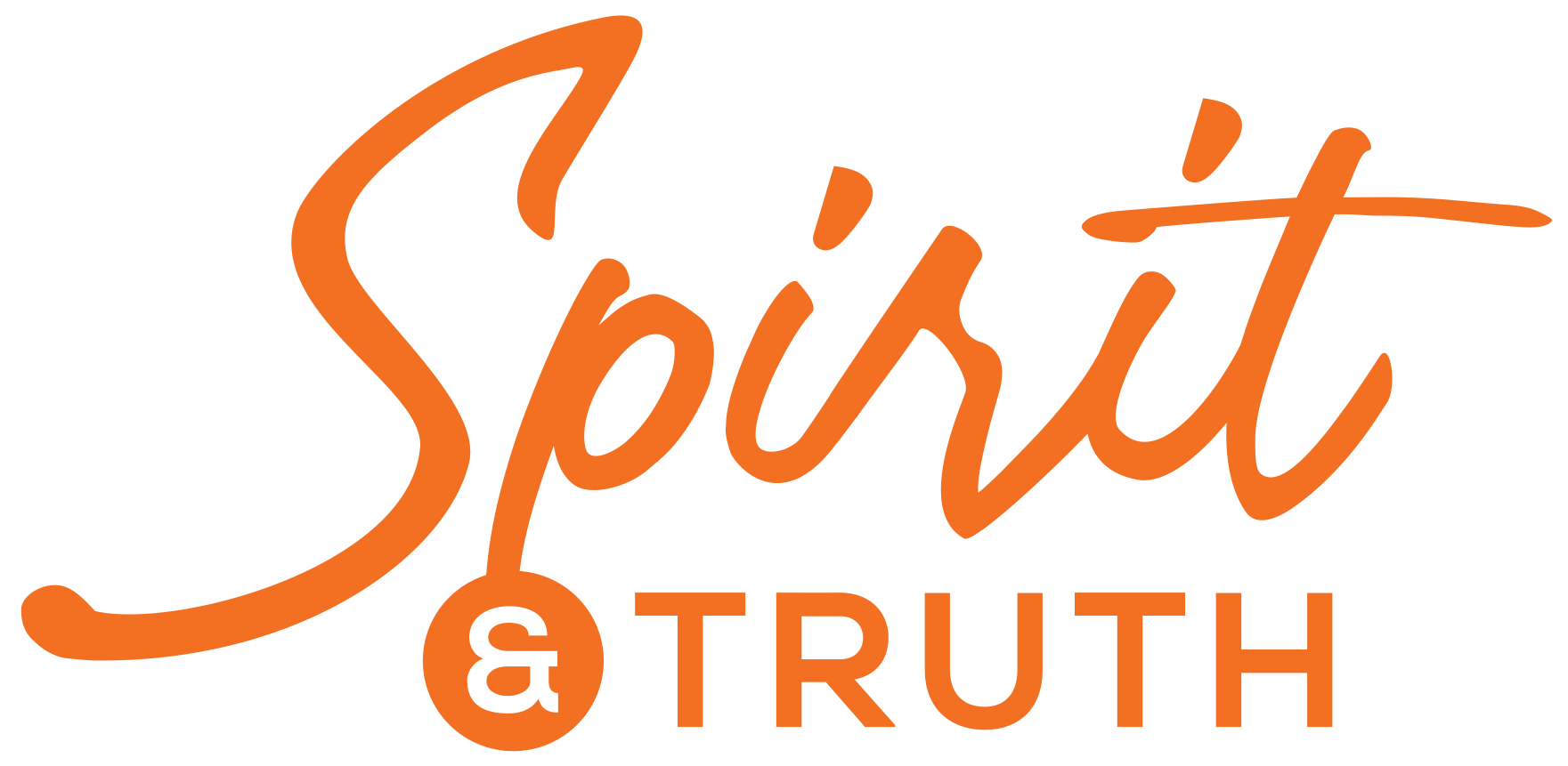 Spirit &amp; Truth