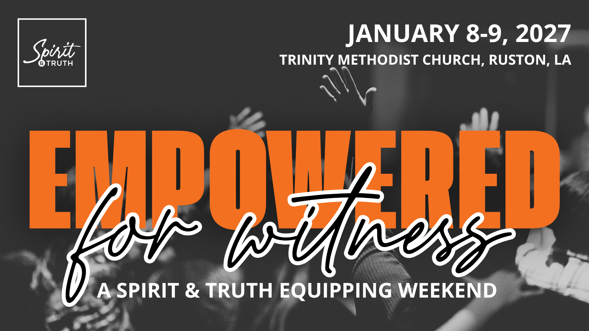 Empowered for Witness Promo Graphic - Ruston LA.png