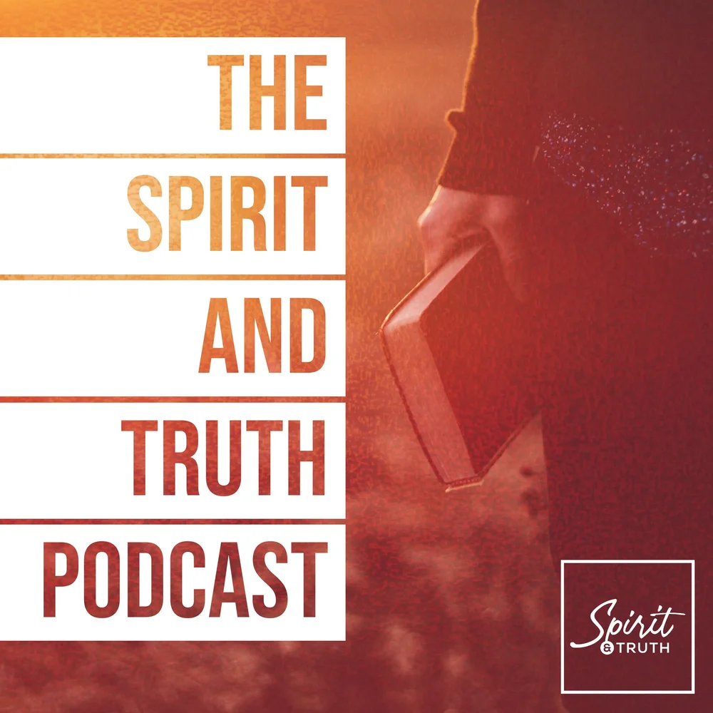 The Spirit Truth Podcast Spirit Truth