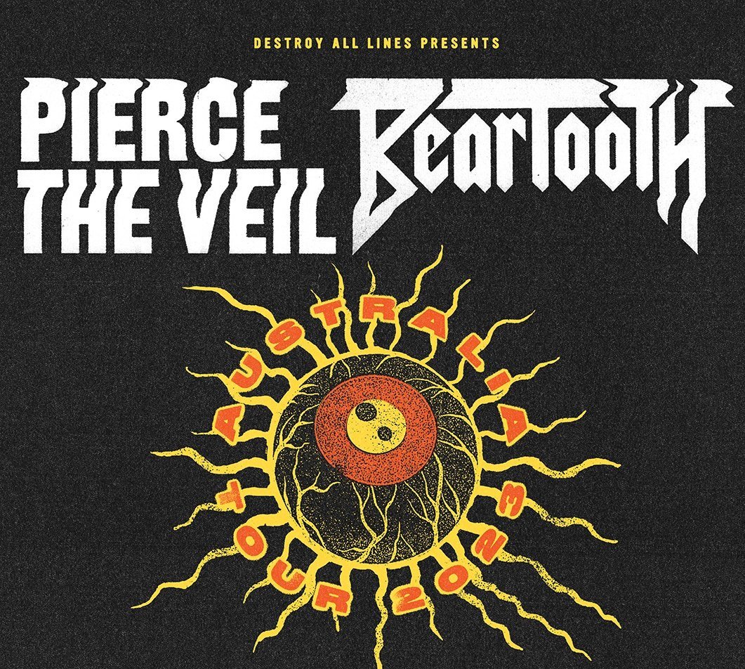 PIERCE THE VEIL & BEARTOOTH AUSTRALIAN TOUR 2023 WITH SPECIAL GUESTS DAYSEEKER