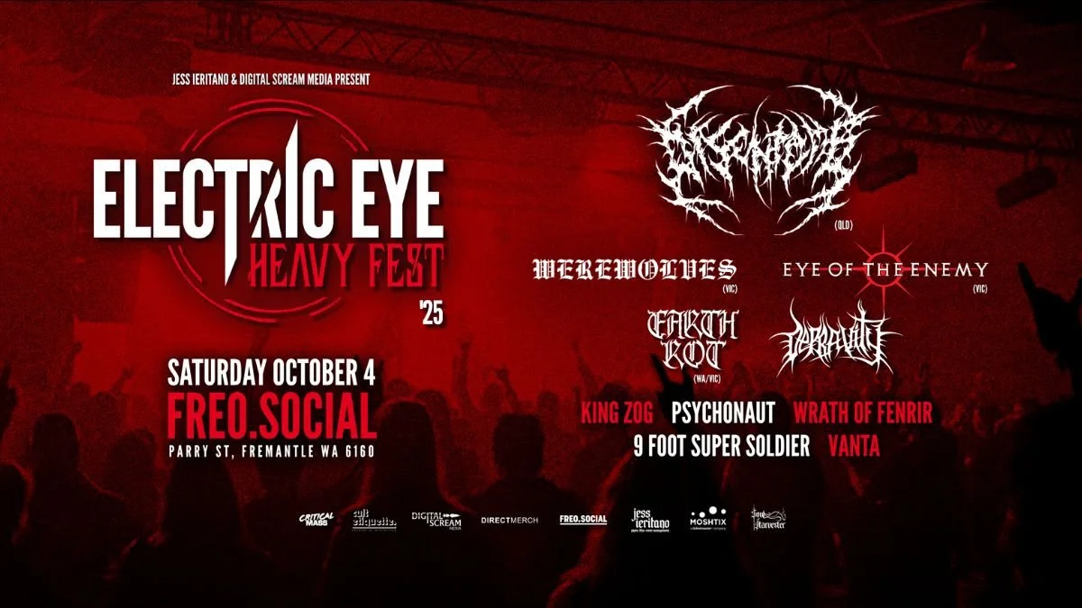 Ditch This Magazine - Perth’s ‘ELECTRIC EYE HEAVY FEST’ Saturday ...