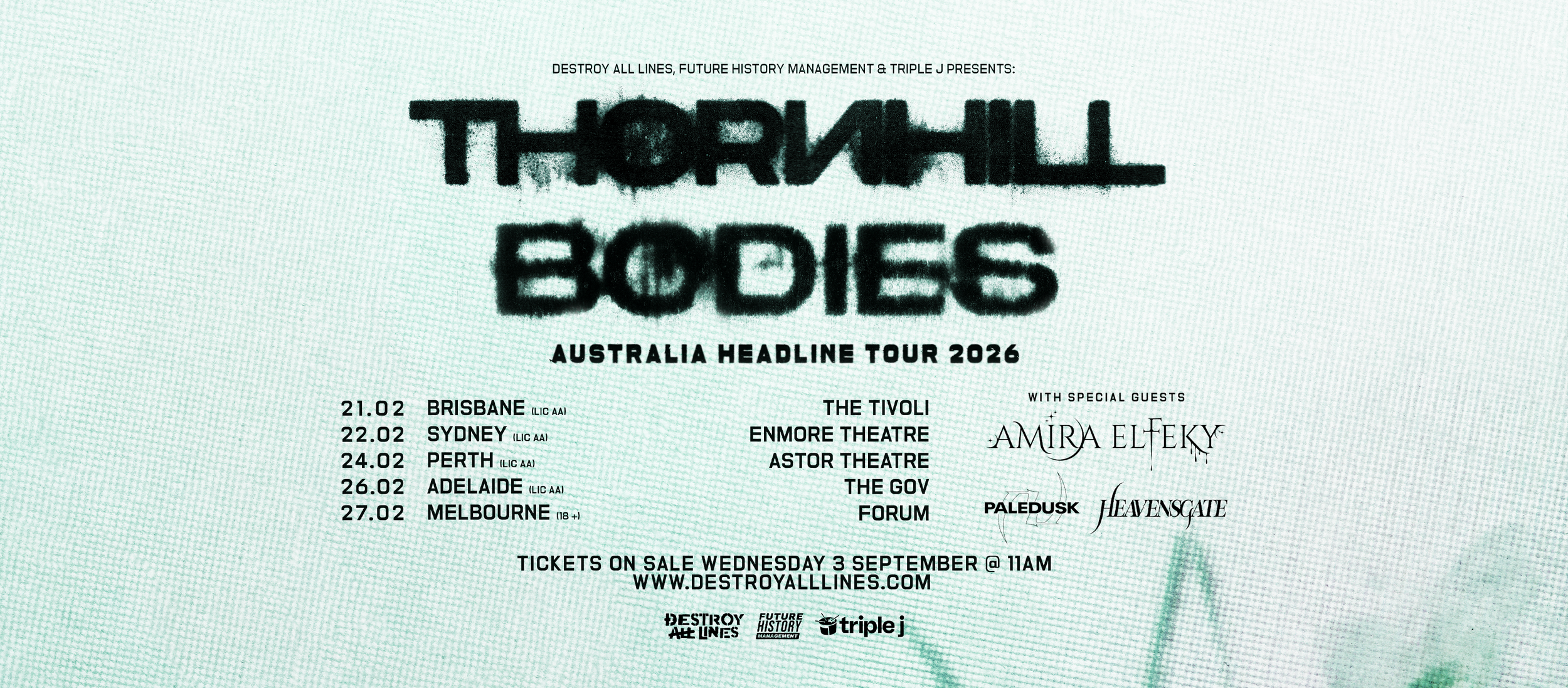 Thornhill BODIES Australian Headline Tour 2026 With Special Guests Amira Elfeky (USA), Paledusk (JPN) + HEAVENSGATE