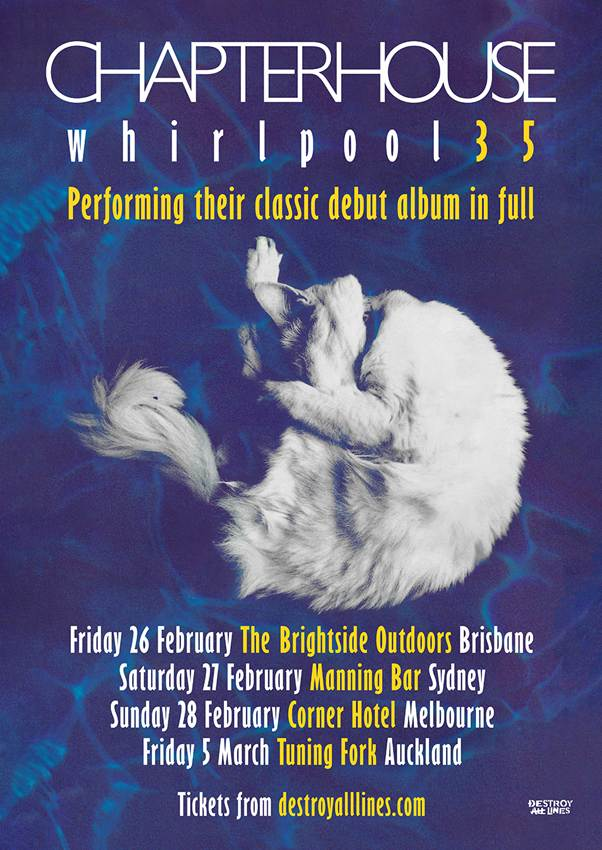 CHAPTERHOUSE Announce First Ever Australian and New Zealand Tour Performing WHIRLPOOL In Full Celebrating Its 35th Anniversary