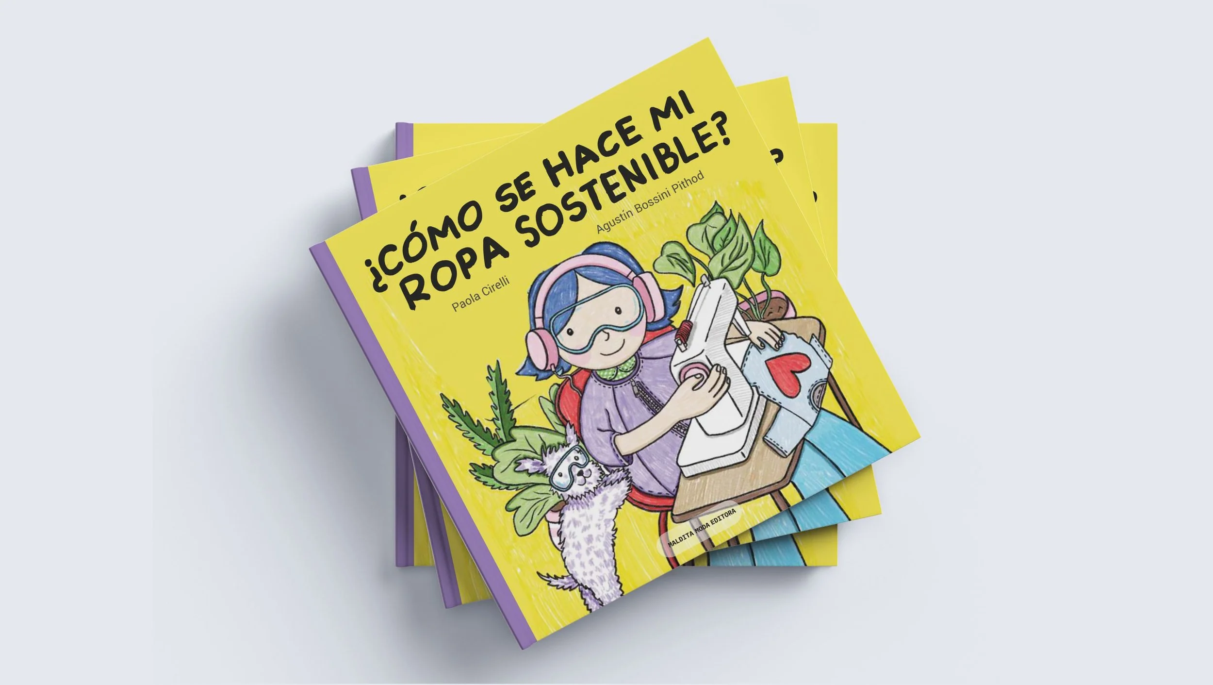 Libro ¿Cómo se hace mi ropa sostenible ?
