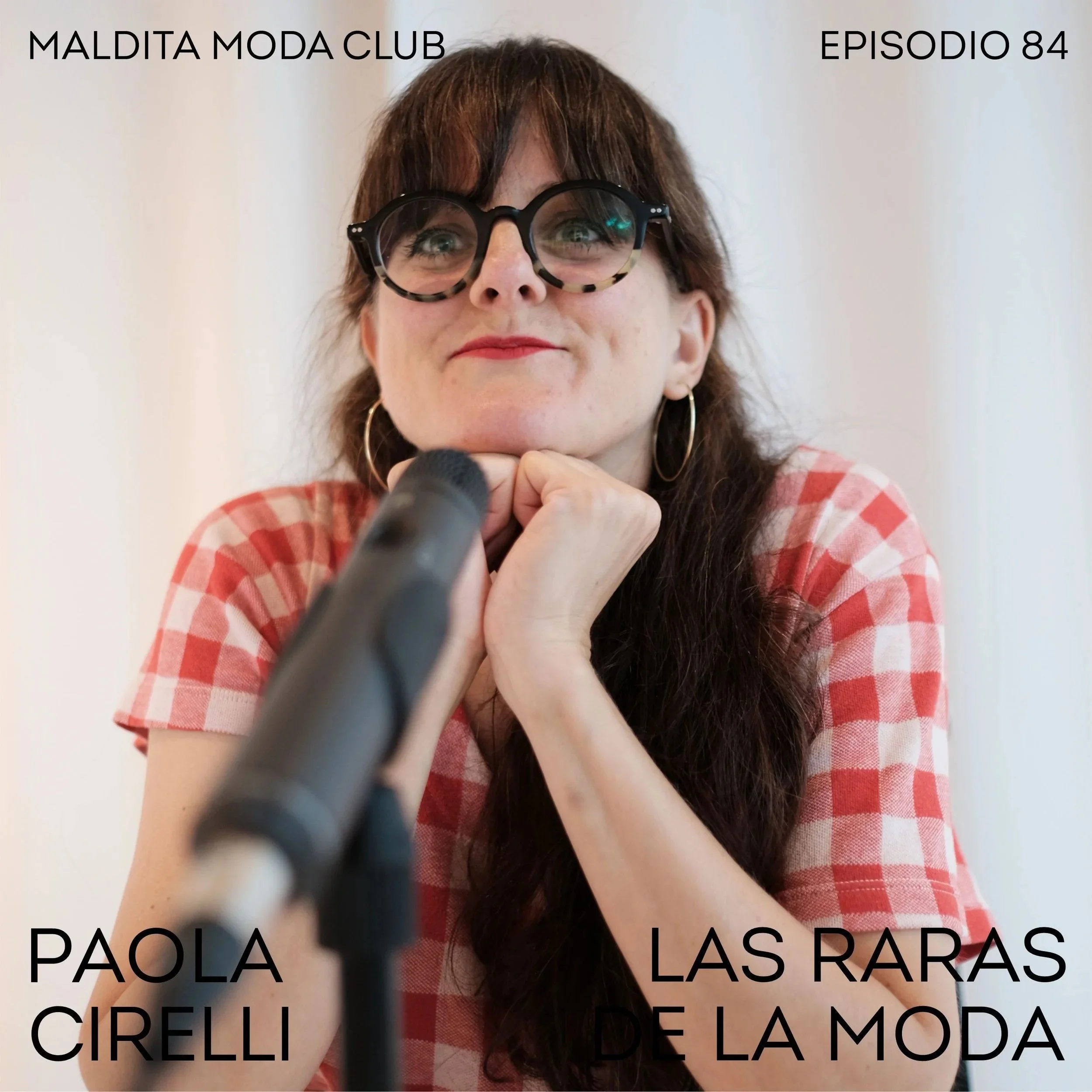 Episodio+84+Las+raras+de+la+moda+2+Paola+Cirelli_4.jpg