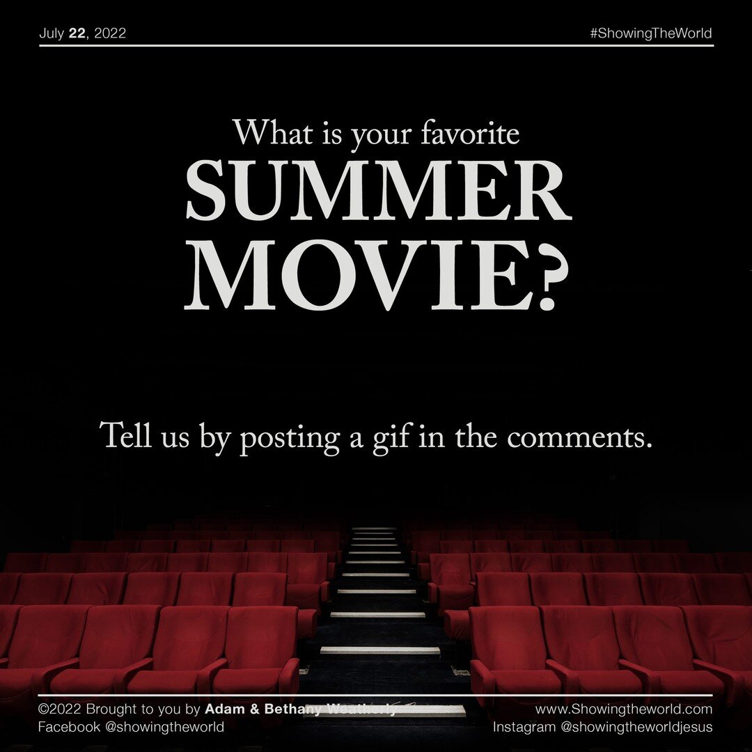 What is your favorite SUMMER MOVIE?
Tell us by posting a gif in the comments. 

#agmd #ShowingTheWorld #ShowingtheWorldJesus #Missionarylife #SoAllCanHear #SpeedTheLight #SavedbyGrace #SeekGod #JesusIsKing #Missionary #PrayerWorks #Church #Bible #Jes