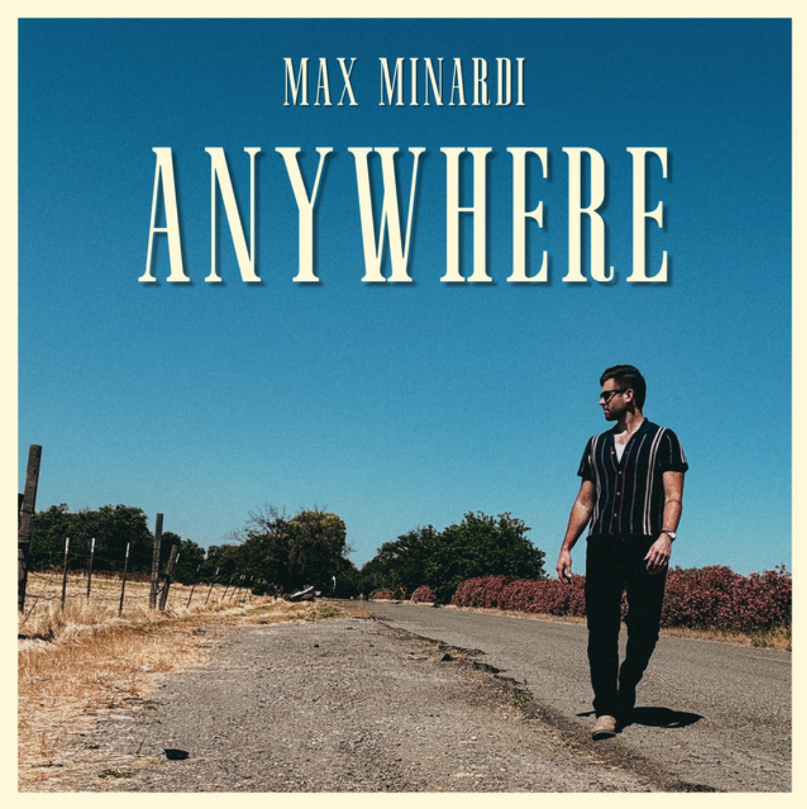 Max Minardi "Anywhere"