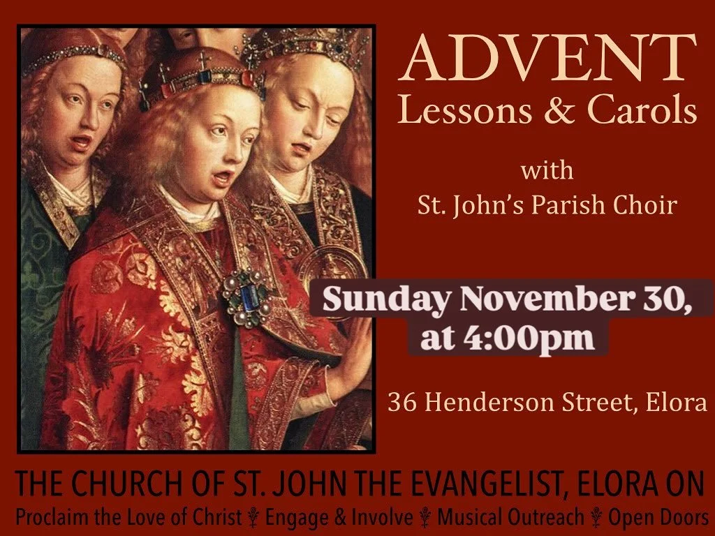 Advent Lessons &amp; Carols with St. John's Parish Choir