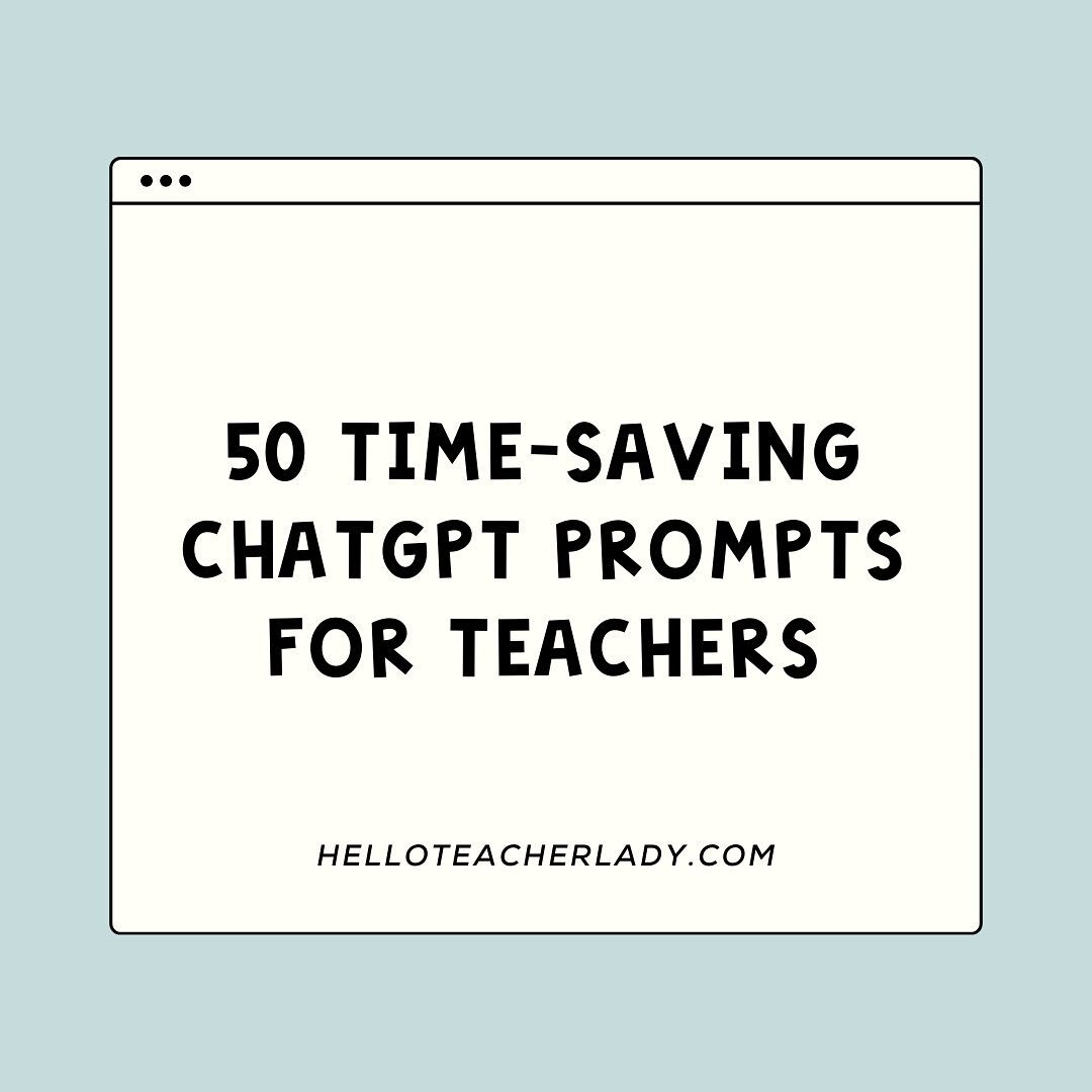 I&rsquo;m sure you&rsquo;ve heard of ChatGPT by now, but are you tapping into its incredible potential? 🤔 I&rsquo;ve compiled a mega list of 50 time-saving prompts to help you generate ideas, curate resources, create content for students to analyze,