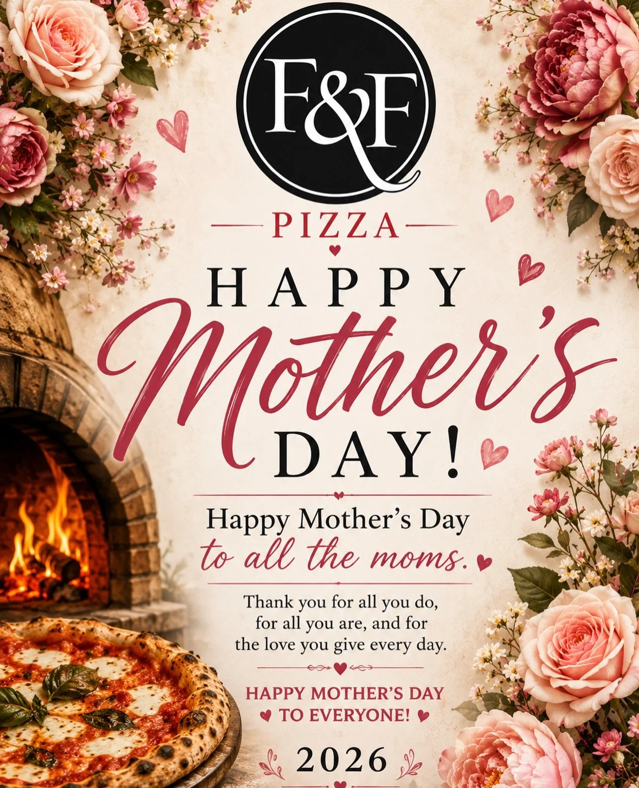 Happy Mother&rsquo;s Day to all the amazing moms 💐🍕❤️

Today we celebrate the love, strength, and care that mothers bring to every table. From our family at F&amp;F Pizza, thank you for all that you do every single day.

Nothing says love like fami
