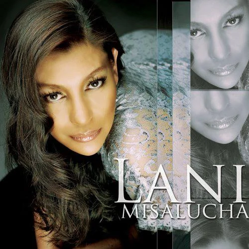 LANI MISALUCHA