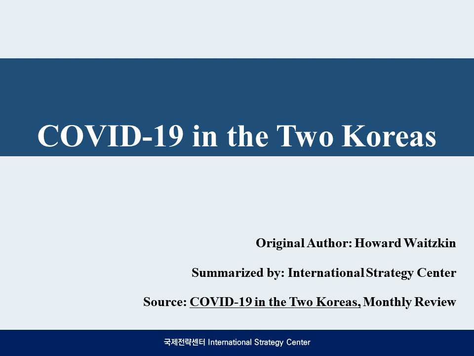 COVID-19 in the Two Koreas