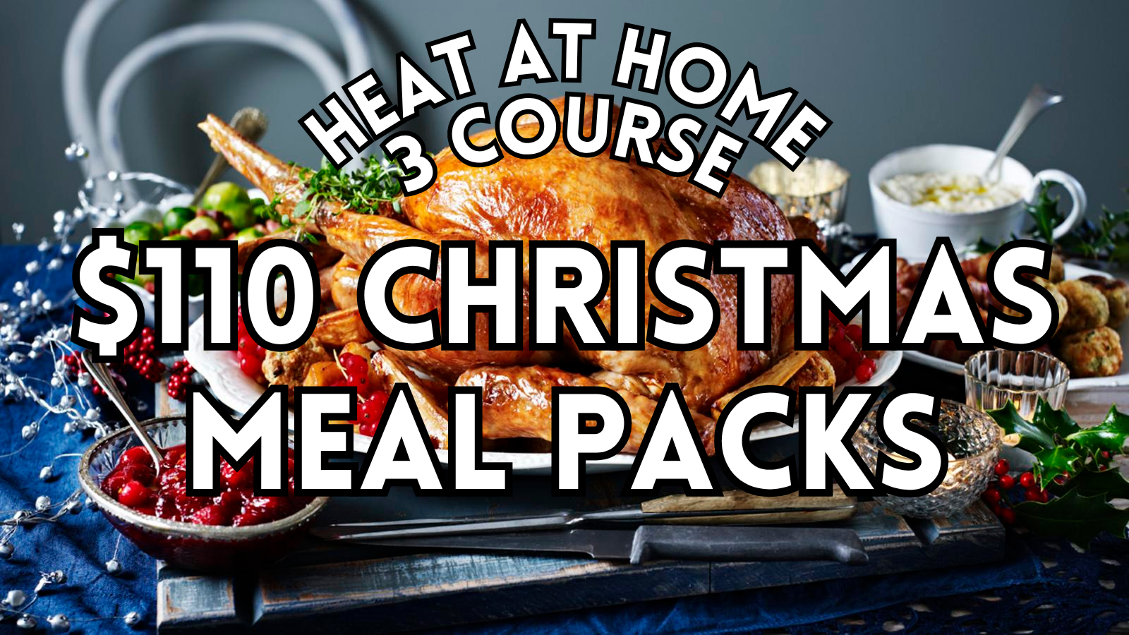Heat at Home Christmas Meal Packs