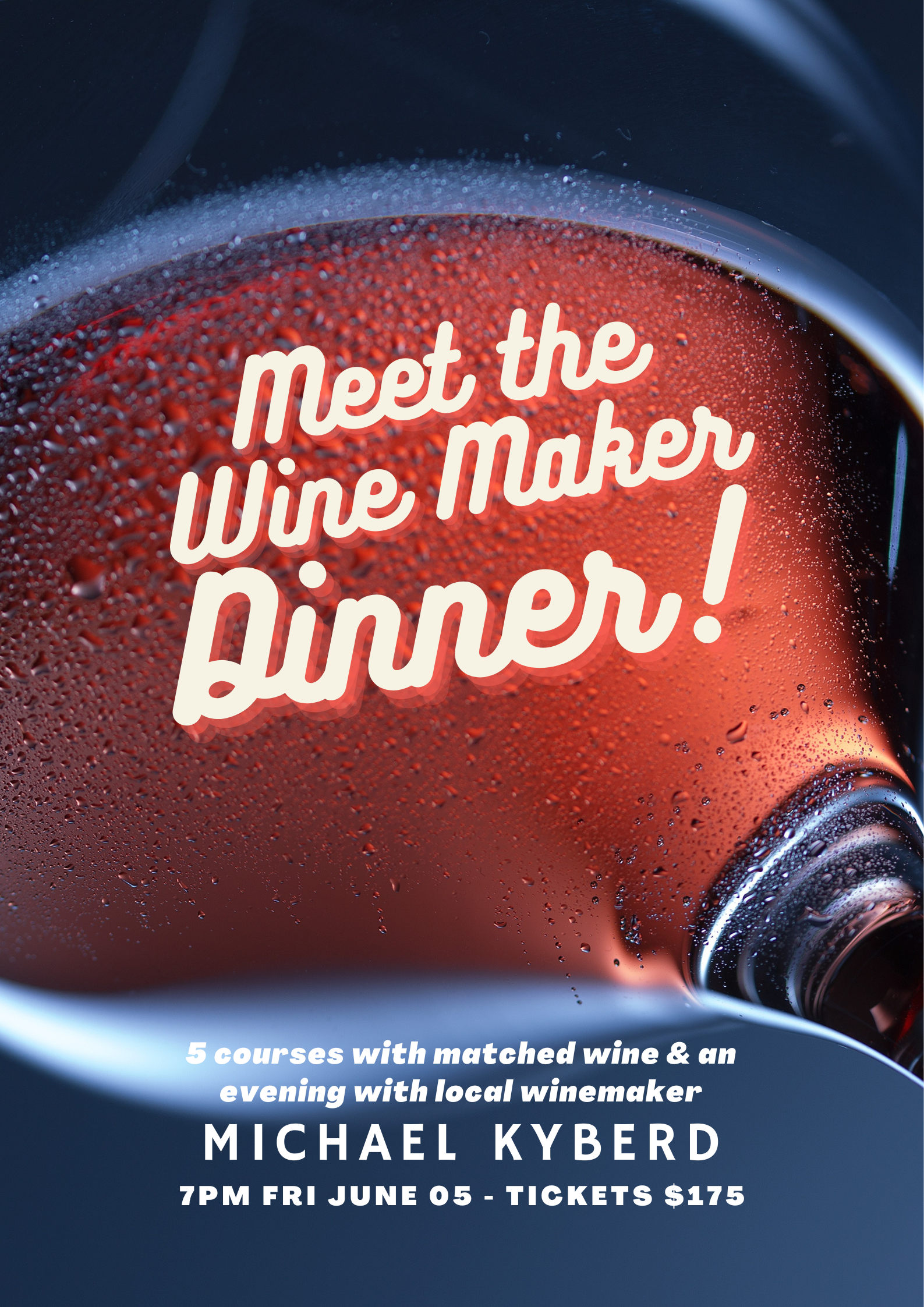 Winemaker Dinner Melbourne | Michael Kyberd | June 5 – The Kitchen