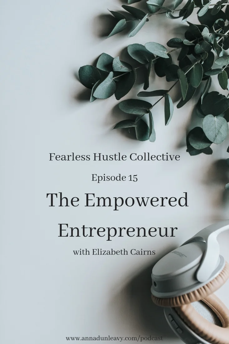 Fearless Hustle Collective Episode 15.jpg