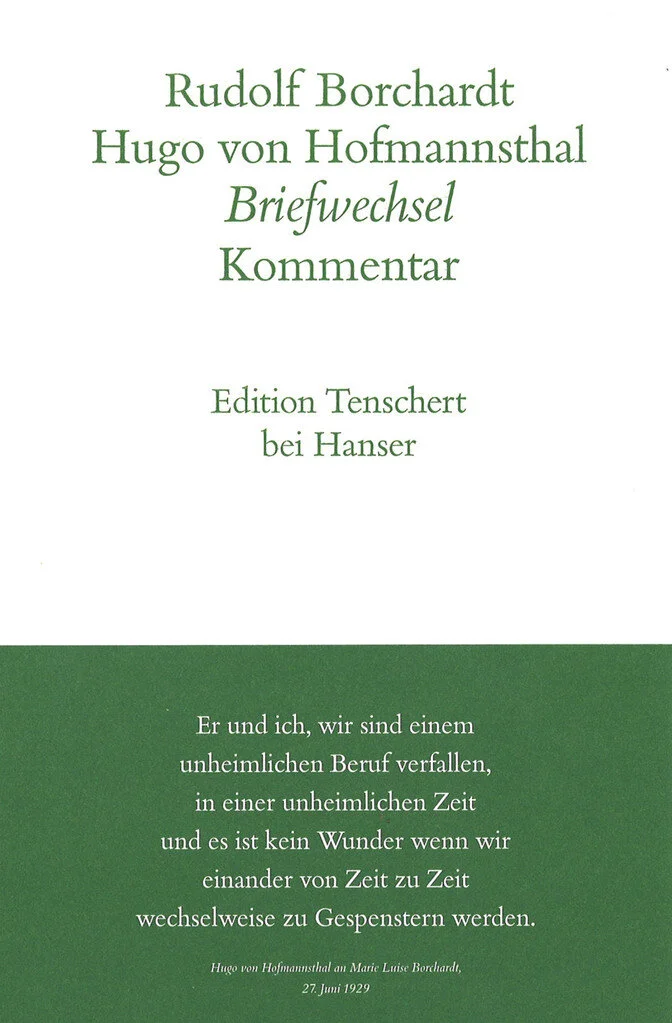 Rudolf Borchardt. Hugo von Hofmannsthal. Briefwechsel. Kommentar