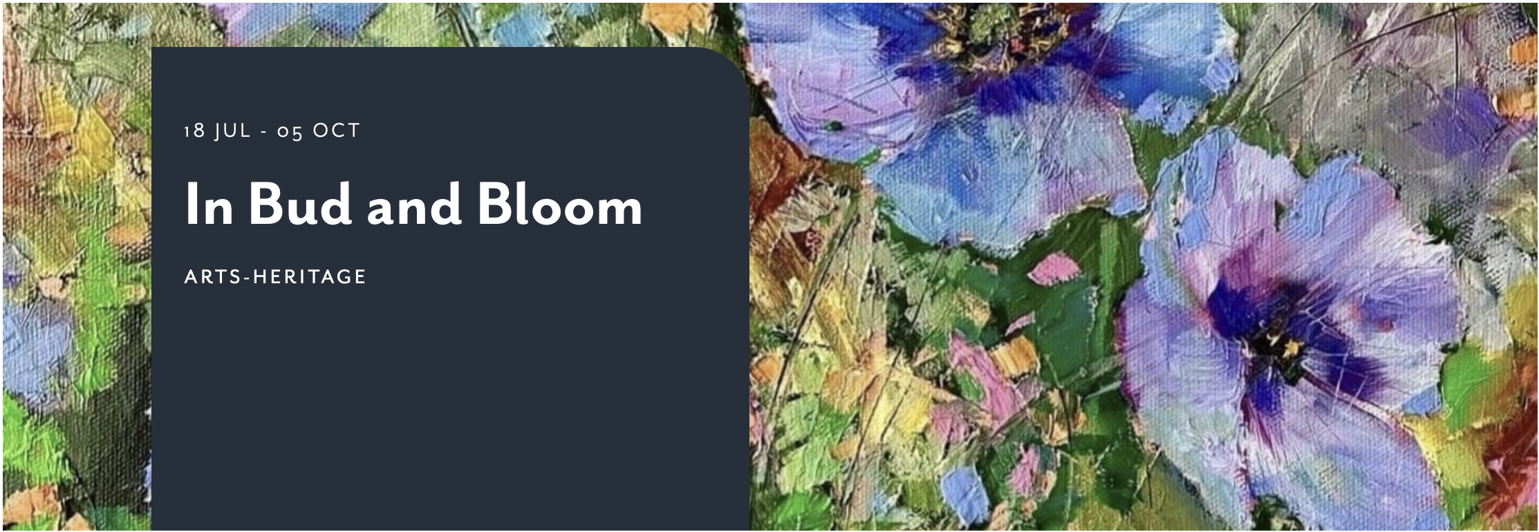 In Bud & Bloom at Rheged Gallery