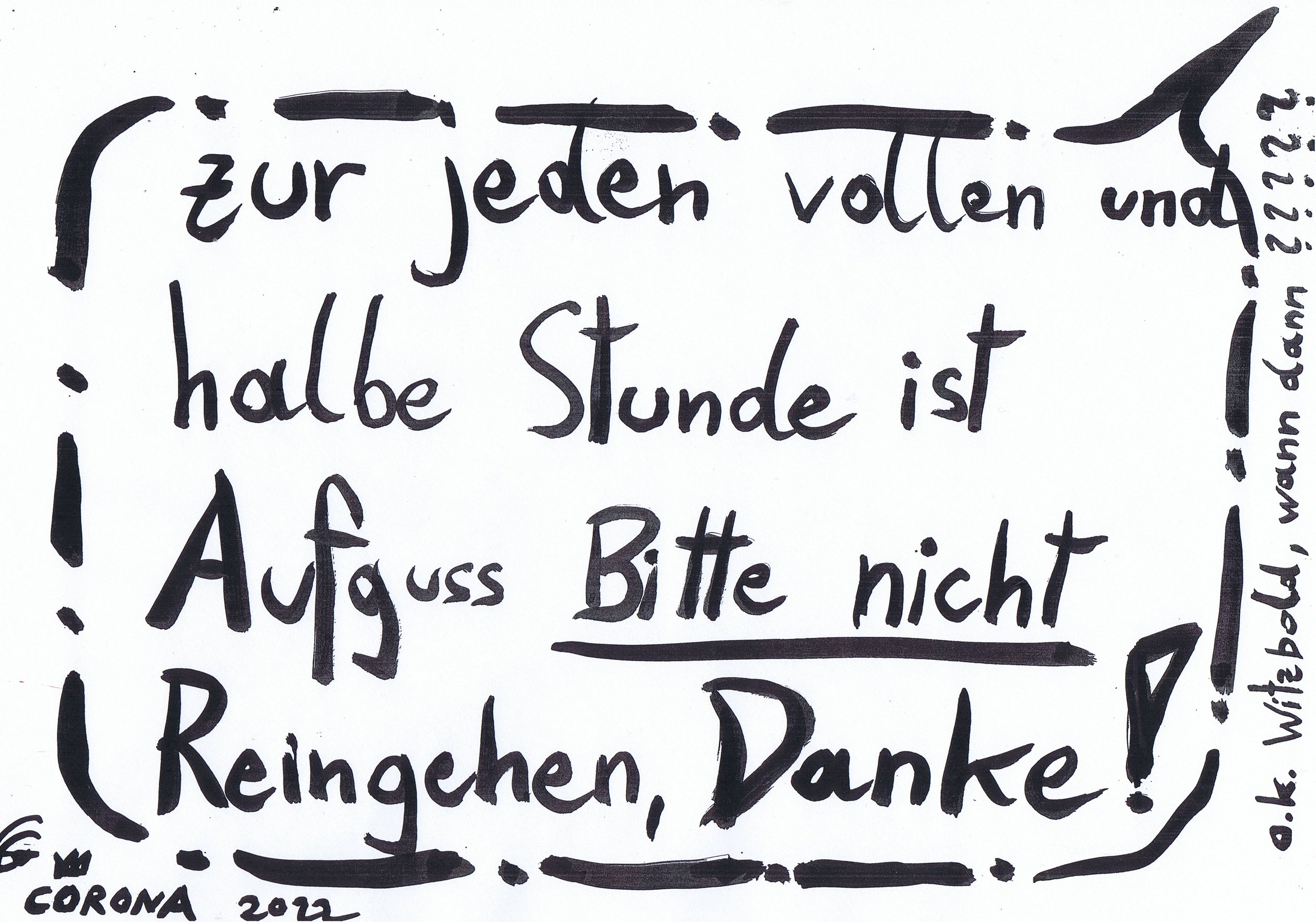 abgeänderte Anweisung-halbe und volle Stunde nicht eintreten-Amalienbad ©Corona Gsteu