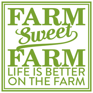 #31 Farm Sweet Farm 12x12 or 12x18