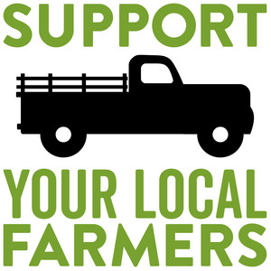 #34 Support Your Local Farmer 12x12 or 12x18