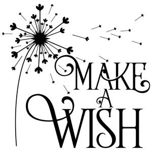 #50 Make a Wish 12x12 or 12x18