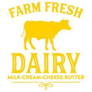 #53 Farm Fresh Dairy 12x12 or 12x18