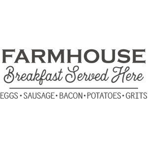 #149 Farmhouse Breakfast Served Here