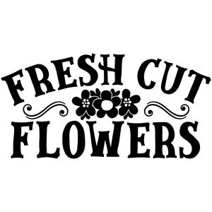 #151 Fresh Cut Flowers