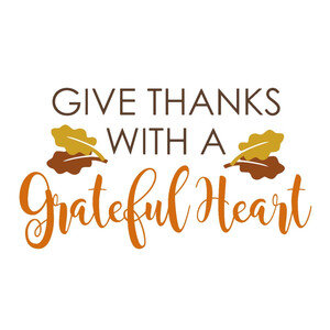 NEW #27 Give Thanks With a Grateful Heart