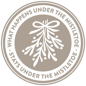 NEW #69 What Happens Under The Mistletoe Stays Under The Mistletoe Circle