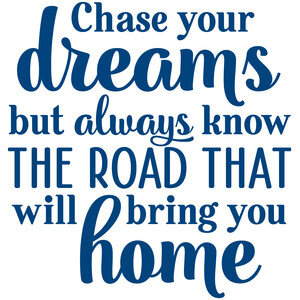 NEW #2 Chase Your Dreams